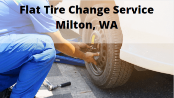 Flat Tire Change Service Milton, WA