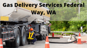 Gas Delivery Services Federal Way, WA